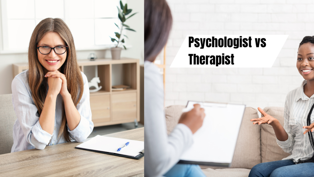 Psychologist vs Therapist